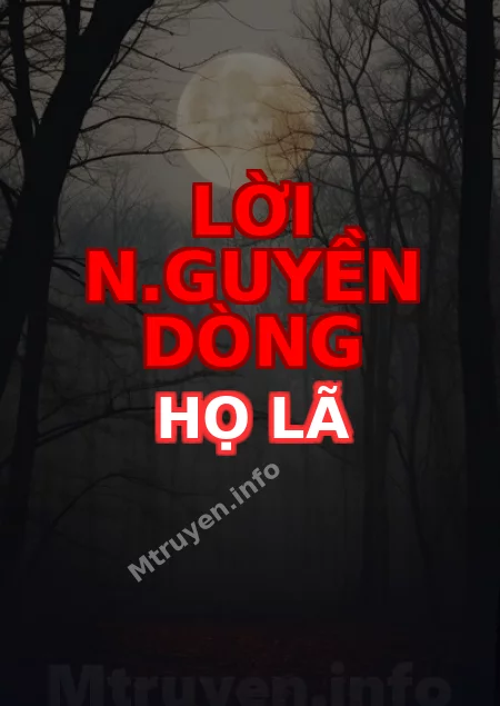 Lời N.Guyền Dòng Họ Lã