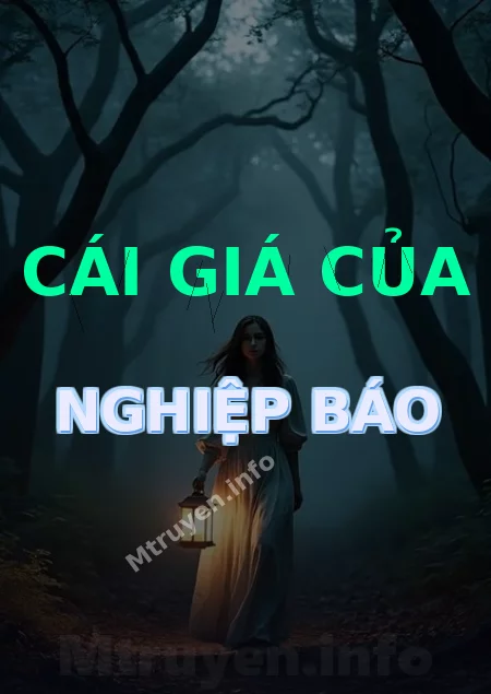 Cái Giá Của Nghiệp Báo