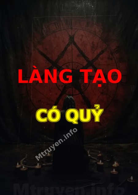 Làng Tạo Có Quỷ