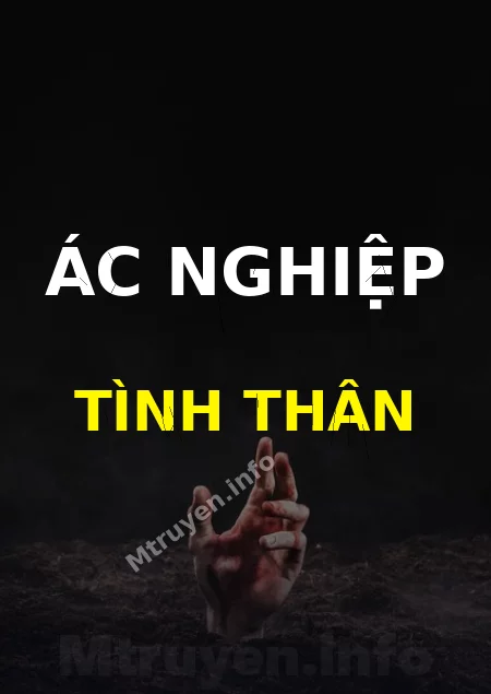 Ác Nghiệp Tình Thân