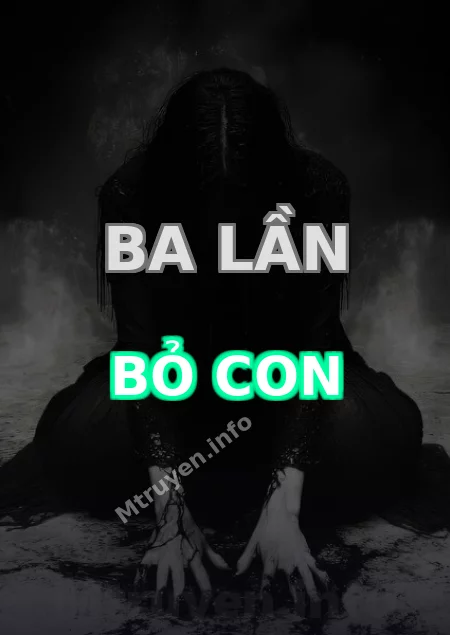 Ba Lần Bỏ Con