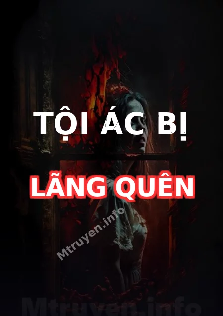 Tội Ác Bị Lãng Quên