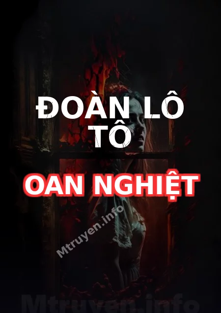 Đoàn Lô Tô Oan Nghiệt