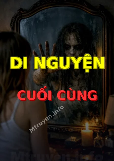 Di Nguyện Cuối Cùng