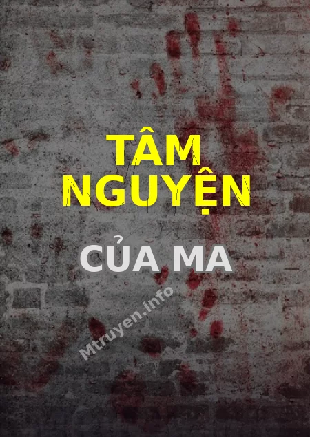Tâm Nguyện Của Ma
