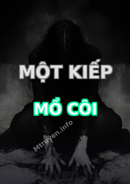 Một Kiếp Mồ Côi