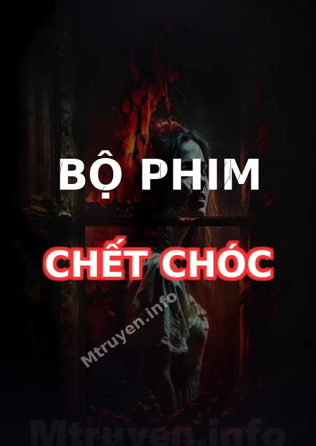 Bộ Phim Chết Chóc