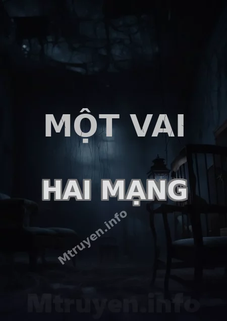 Một Vai Hai Mạng