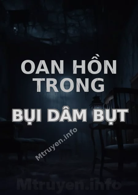 Oan Hồn Trong Bụi Dâm Bụt