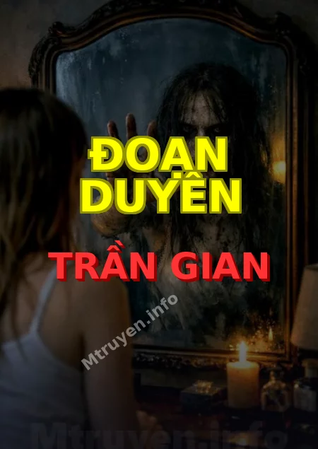 Đoạn Duyên Trần Gian