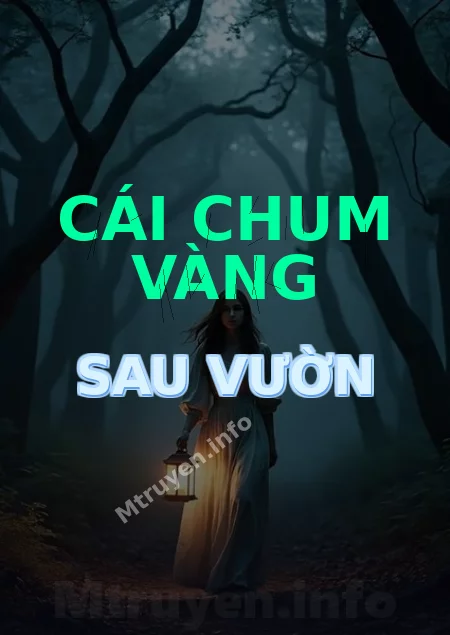 Cái Chum Vàng Sau Vườn