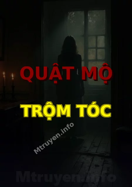 Quật Mộ Trộm Tóc