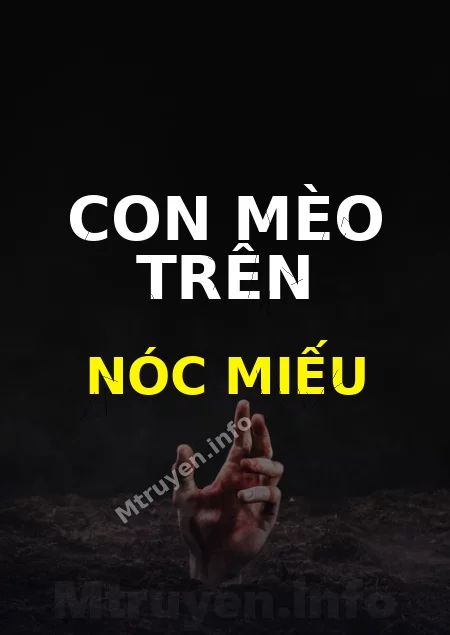 Con Mèo Trên Nóc Miếu