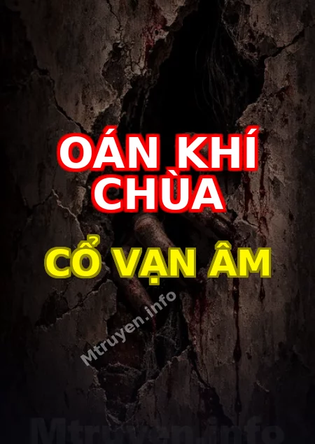 Oán Khí Chùa Cổ Vạn Âm
