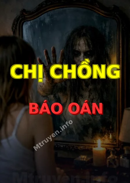 Chị Chồng Báo Oán