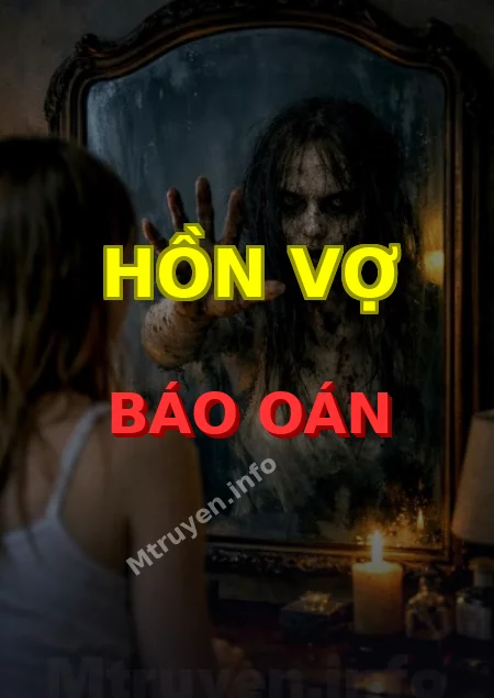 Hồn Vợ Báo Oán