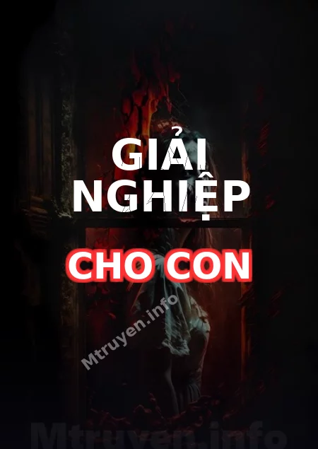 Giải Nghiệp Cho Con