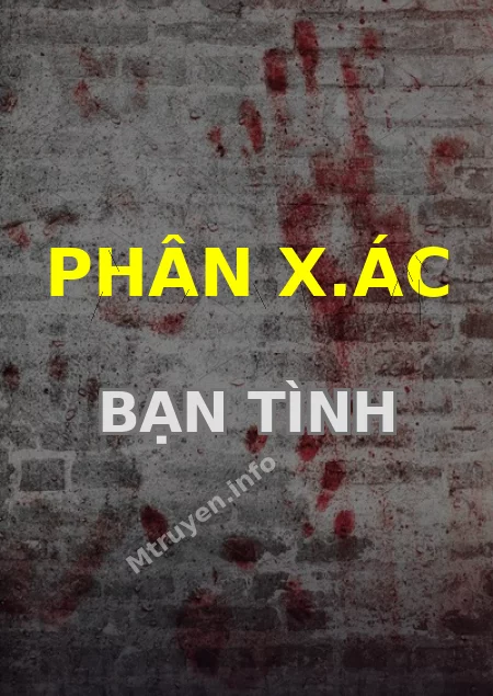 Phân X.ác Bạn Tình