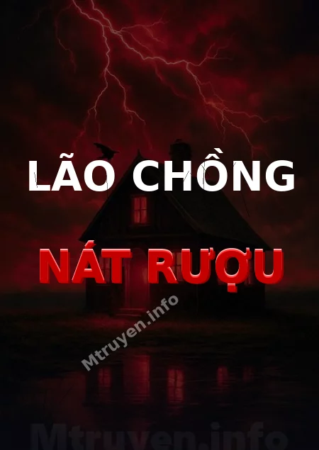 Lão Chồng Nát Rượu
