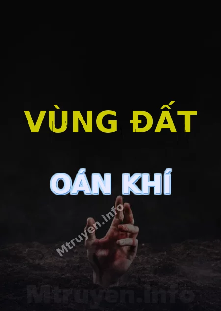 Vùng Đất Oán Khí