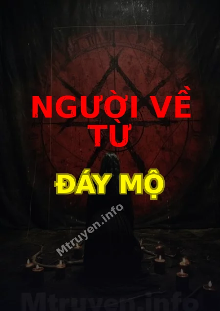Người Về Từ Đáy Mộ