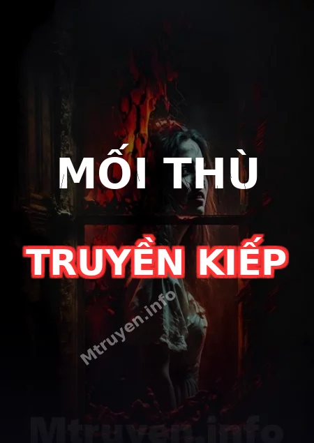 Mối Thù Truyền Kiếp