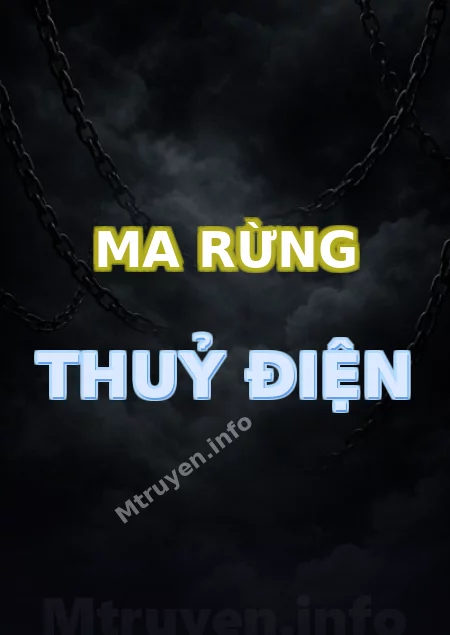 Ma Rừng Thuỷ Điện