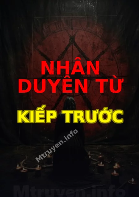 Nhân Duyên Từ Kiếp Trước