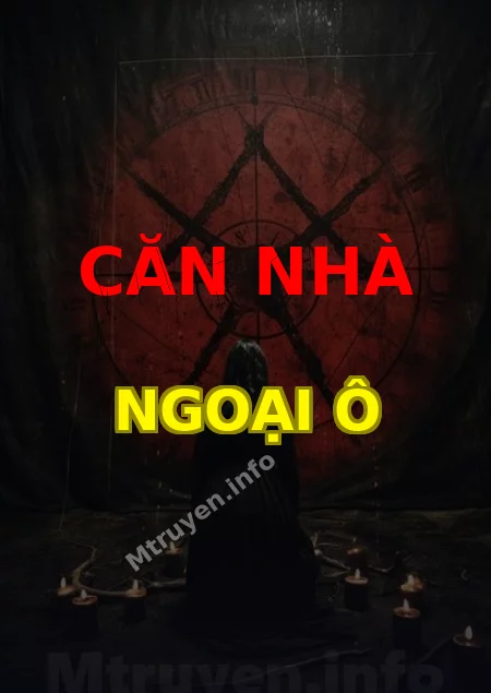 Căn Nhà Ngoại Ô