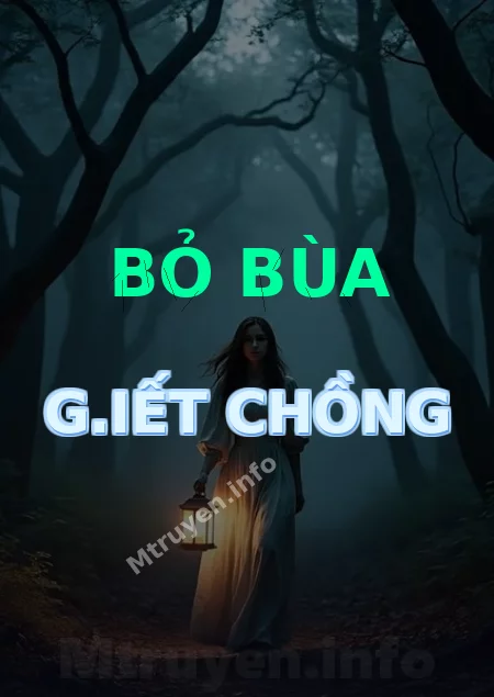 Bỏ Bùa G.iết Chồng