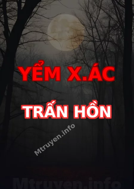 Yểm X.ác Trấn Hồn