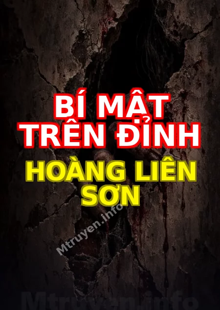Bí Mật Trên Đỉnh Hoàng Liên Sơn