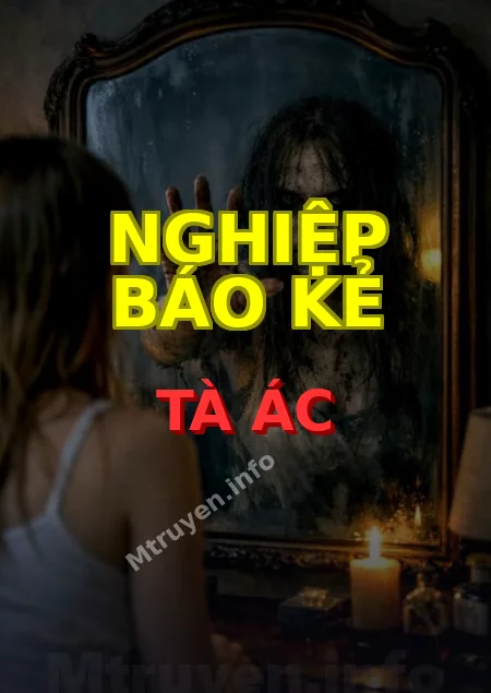 Nghiệp Báo Kẻ Tà Ác