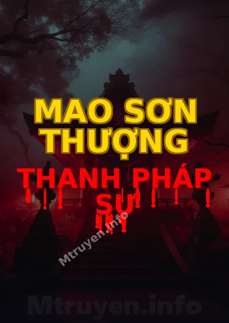 Mao Sơn Thượng Thanh Pháp Sư