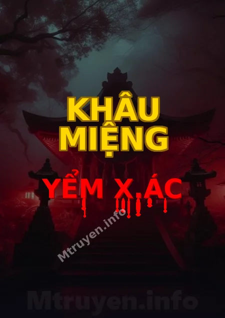 Khâu Miệng Yểm X.ác