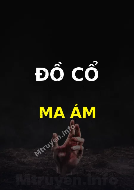 Đồ Cổ Ma Ám