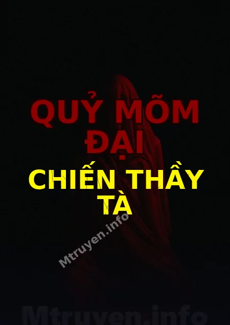 Quỷ Mõm Đại Chiến Thầy Tà