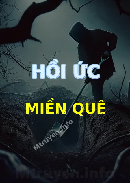 Hồi Ức Miền Quê