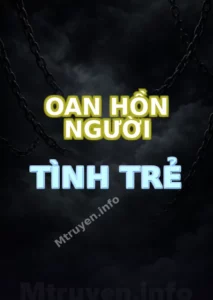 Oan Hồn Người Tình Trẻ