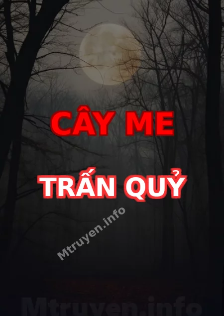 Cây Me Trấn Quỷ