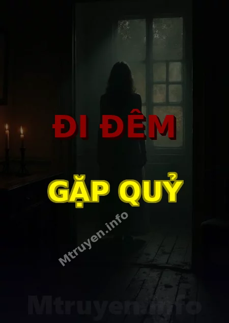 Đi Đêm Gặp Quỷ