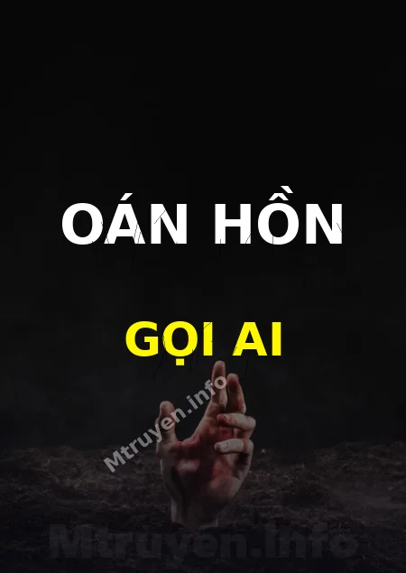 Oán Hồn Gọi Ai