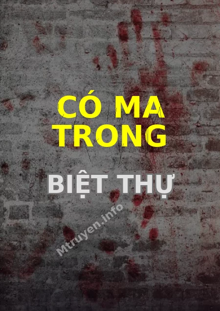 Có Ma Trong Biệt Thự