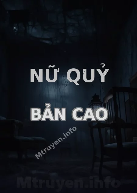 Nữ Quỷ Bản Cao