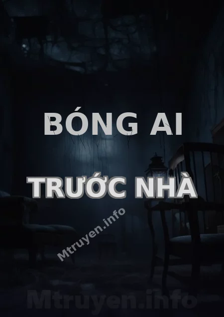 Bóng Ai Trước Nhà