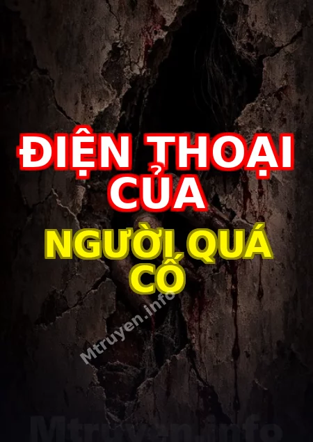 Điện Thoại Của Người Quá Cố