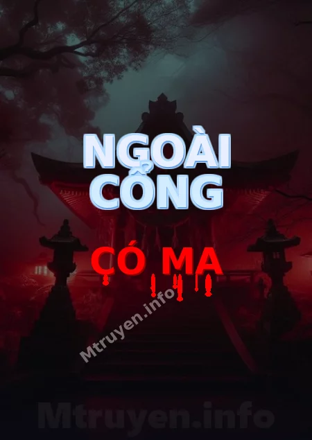 Ngoài Cổng Có Ma