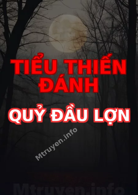 Tiểu Thiến Đánh Quỷ Đầu Lợn