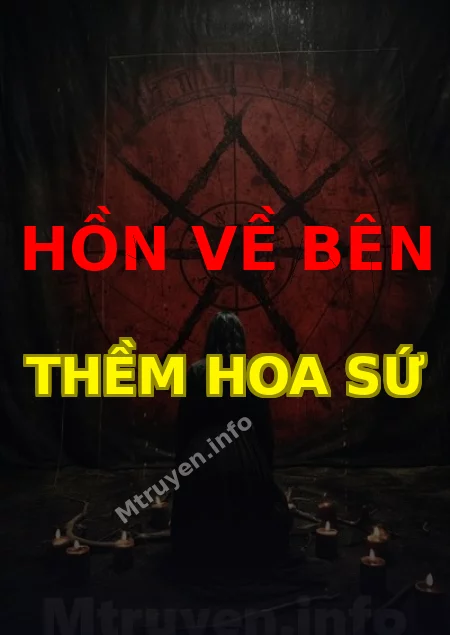 Hồn Về Bên Thềm Hoa Sứ