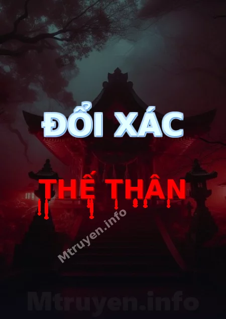Đổi Xác Thế Thân